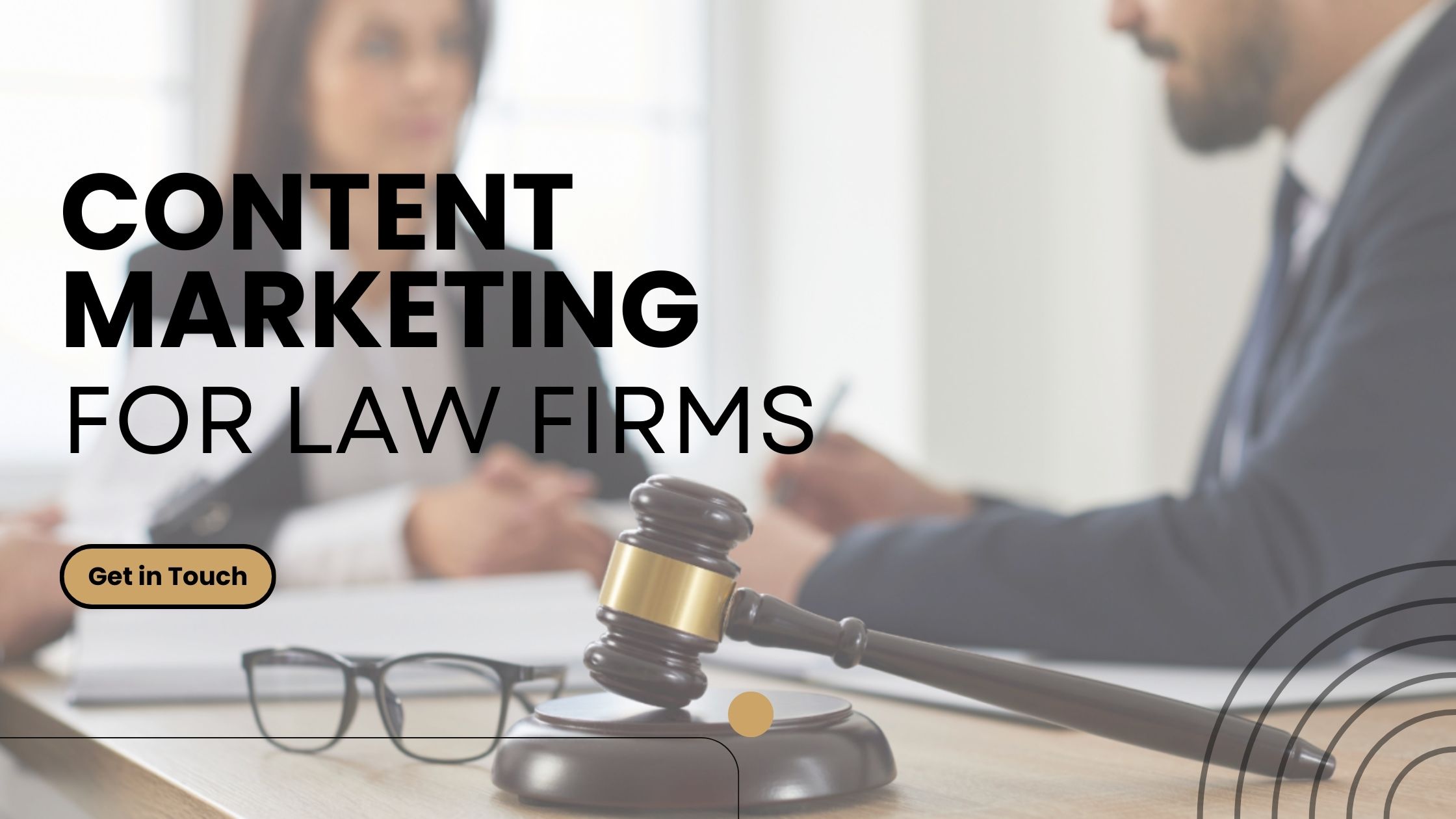 Content Marketing for Law Firms
